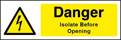 Danger Isolate Before Opening Rectangle Electrical Labels