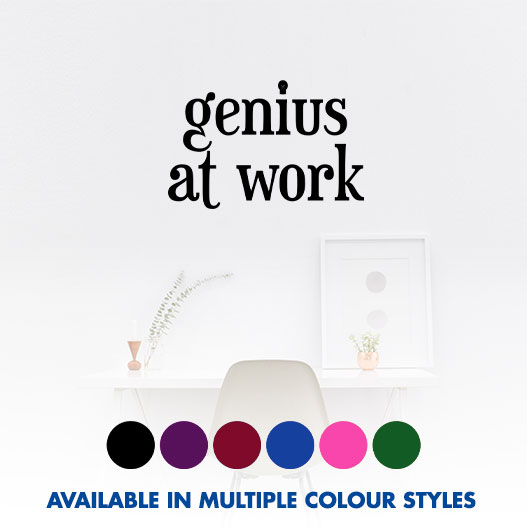 Genius At Work Wall Sticker